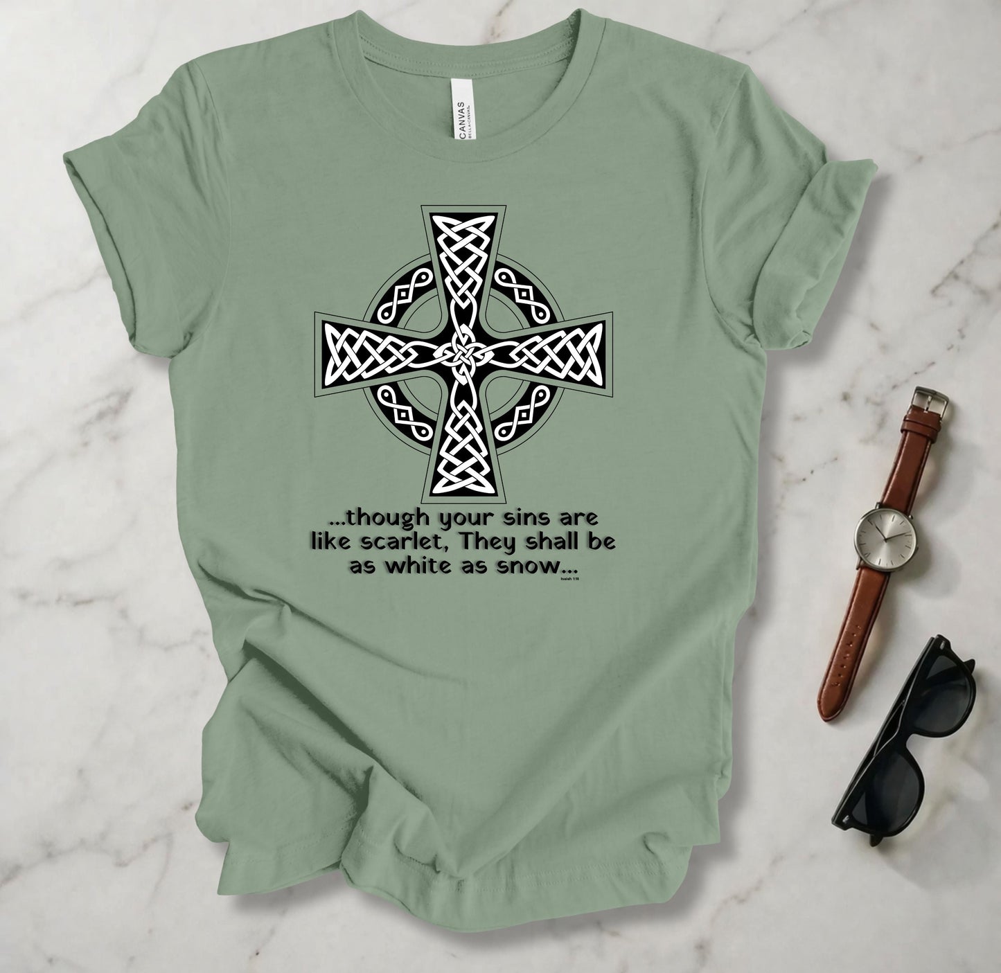 Though Your Sins Are Like Scarlet T Shirt