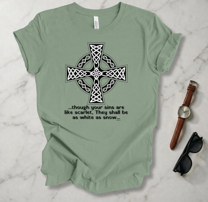 Though Your Sins Are Like Scarlet T Shirt