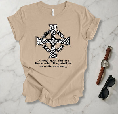 Though Your Sins Are Like Scarlet T Shirt