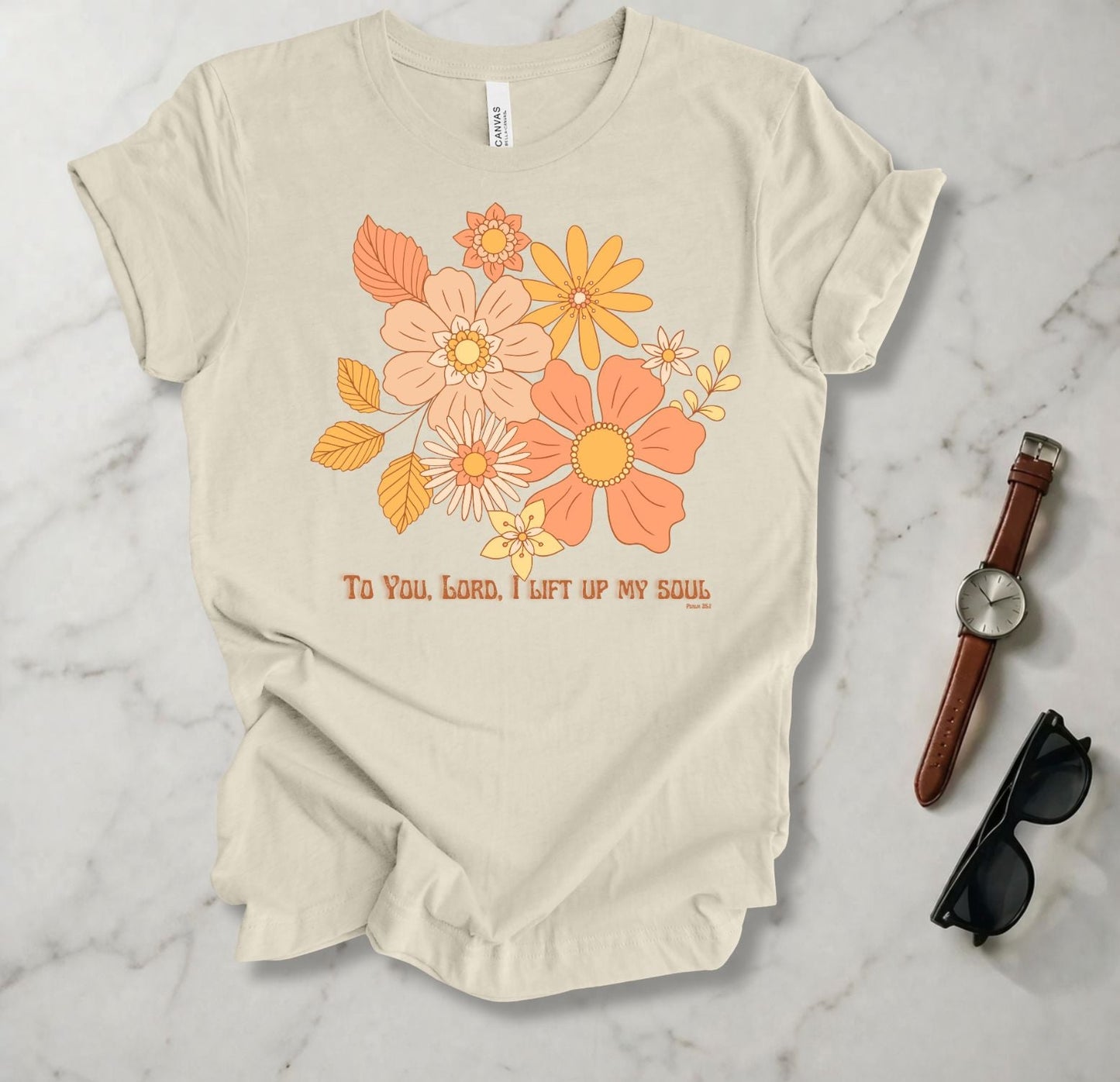 To You Lord I Lift Up My Soul T Shirt