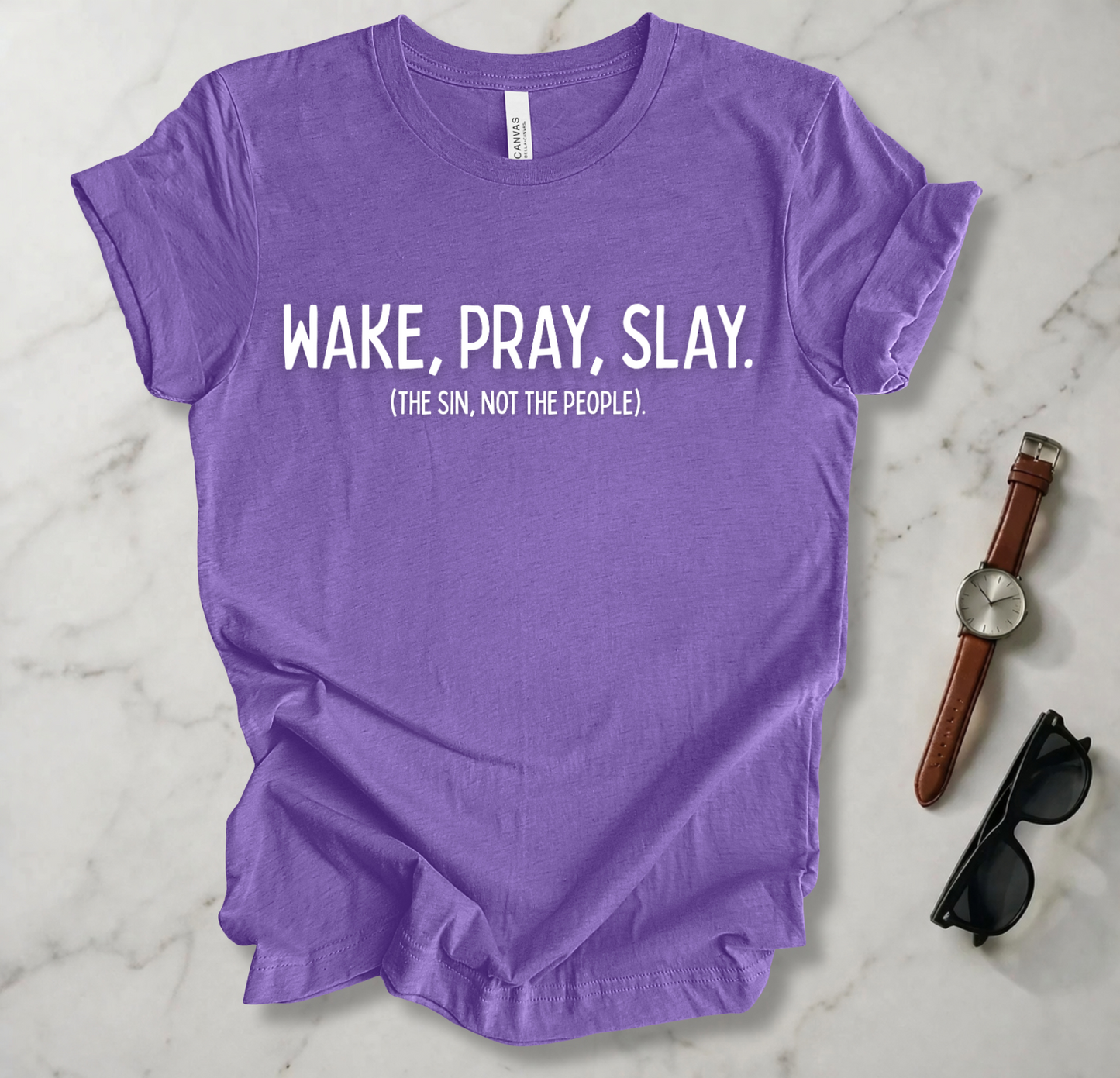 Wake Pray Slay T Shirt