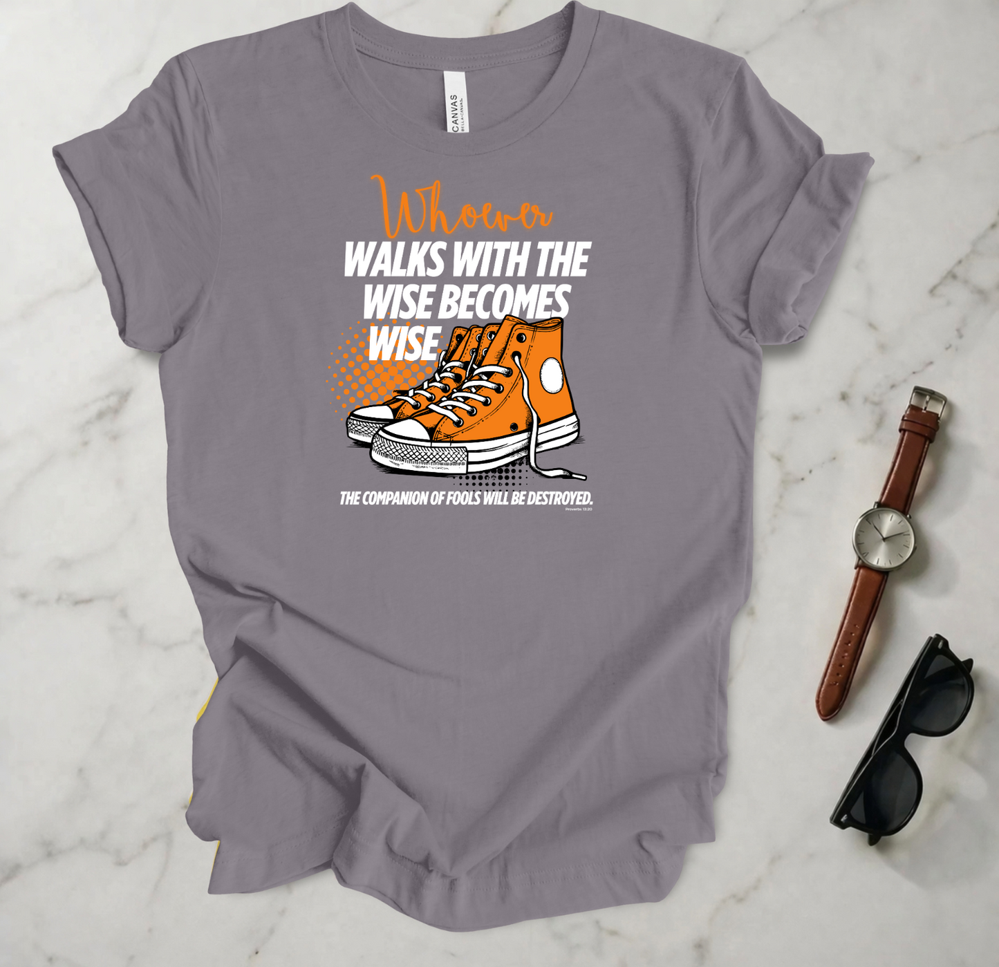 Walk With The Wise T Shirt