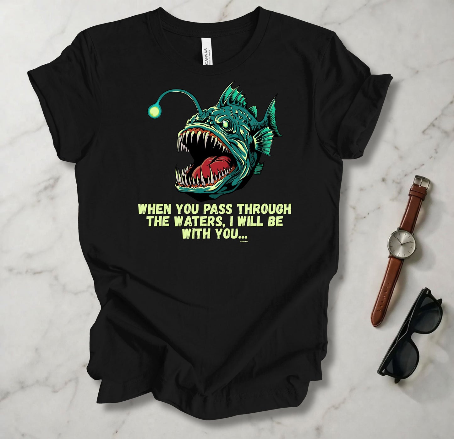 When You Pass Through The Waters T Shirt
