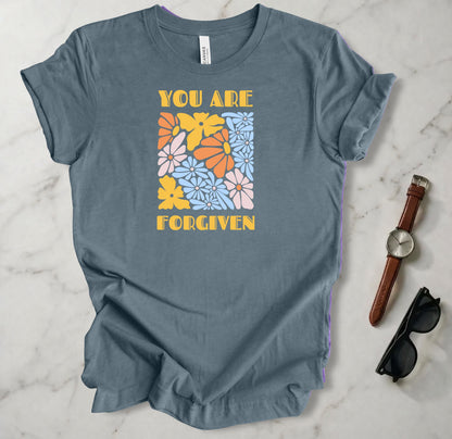 You Are Forgiven T Shirt
