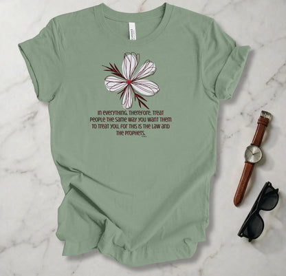 Treat Others T Shirt