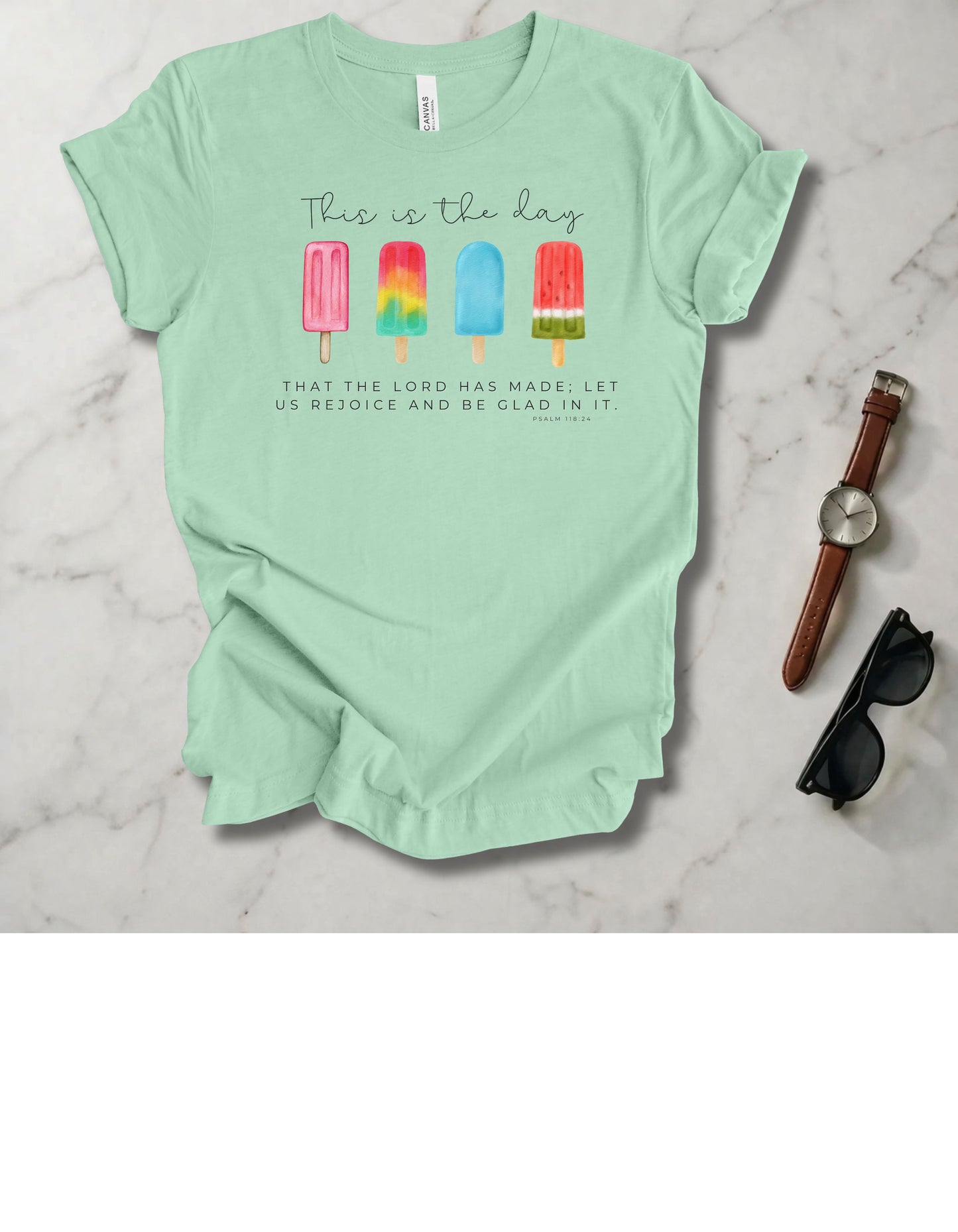 This Is The Day The Lord Has Made T Shirt