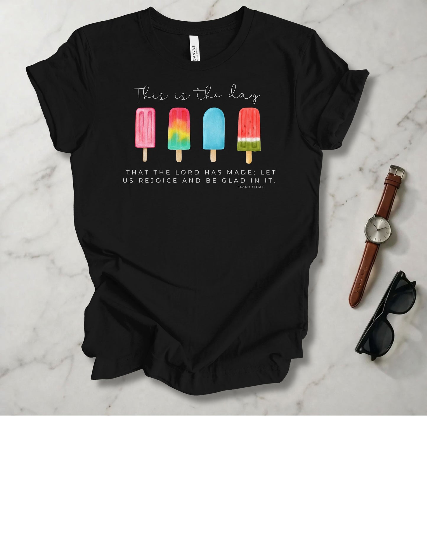This Is The Day The Lord Has Made T Shirt