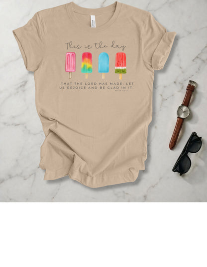 This Is The Day The Lord Has Made T Shirt