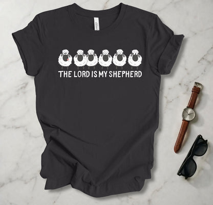 The Lord Is My Shepherd T Shirt