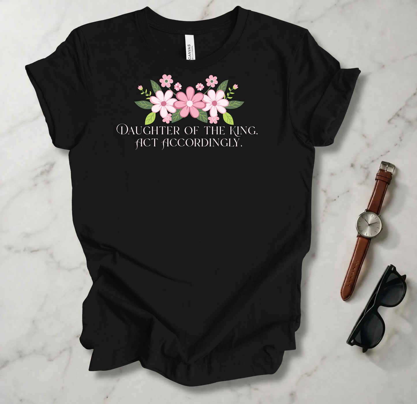 Daughter Of The King T Shirt