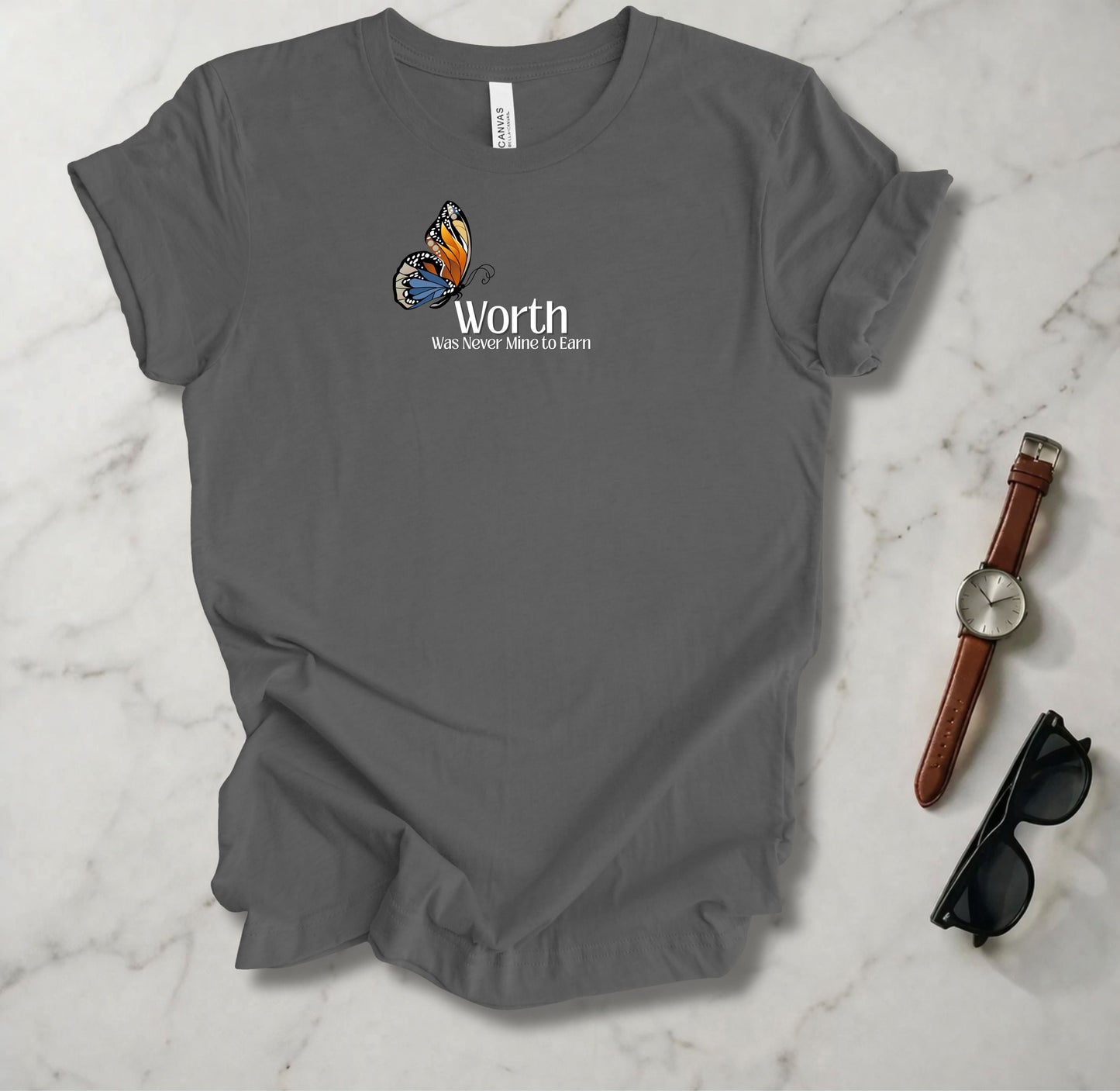 Worth Was Never Mine To Earn T Shirt