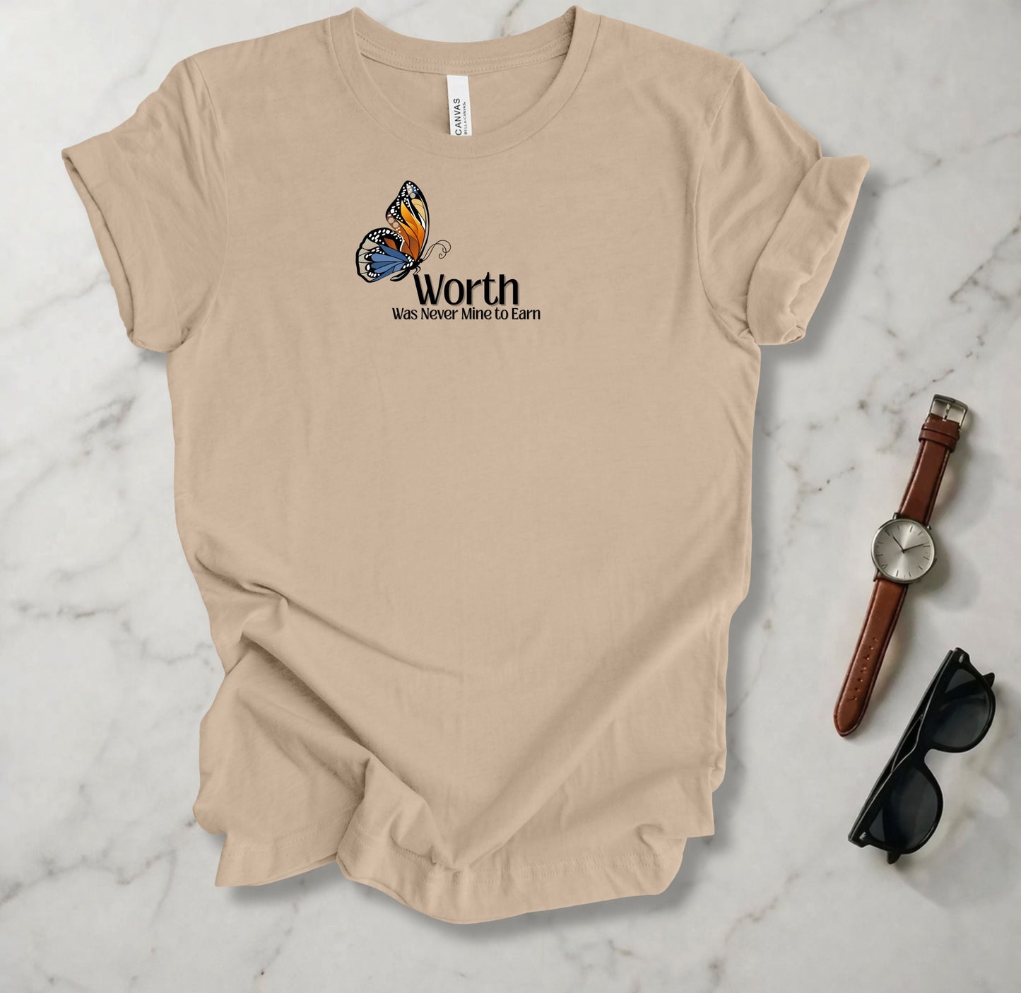 Worth Was Never Mine To Earn T Shirt
