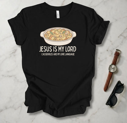 Casserole Is My Love Language T Shirt