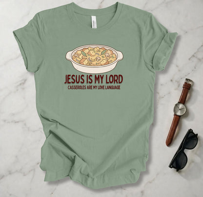 Casserole Is My Love Language T Shirt