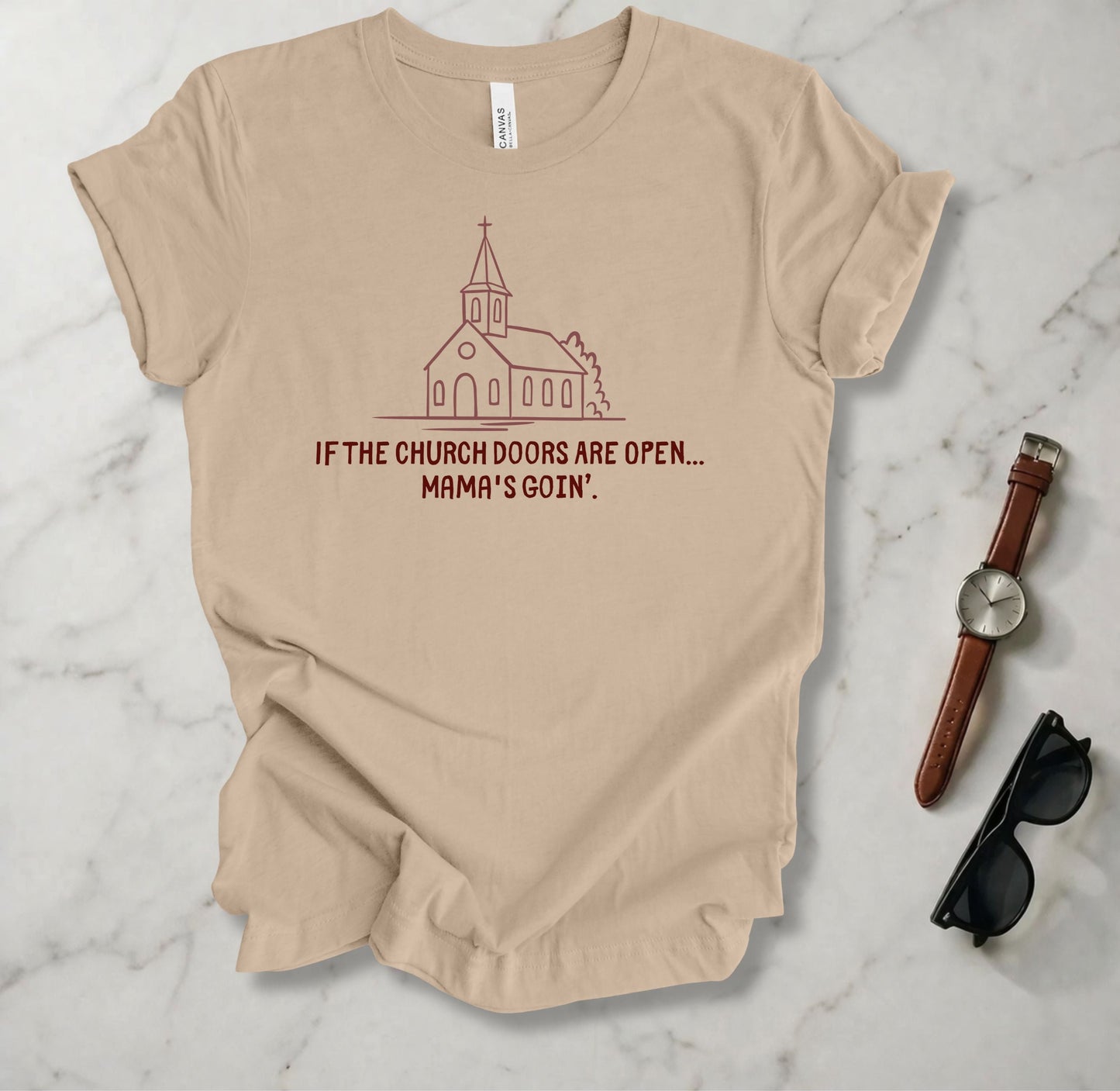 If The Church Doors Are Open T Shirt