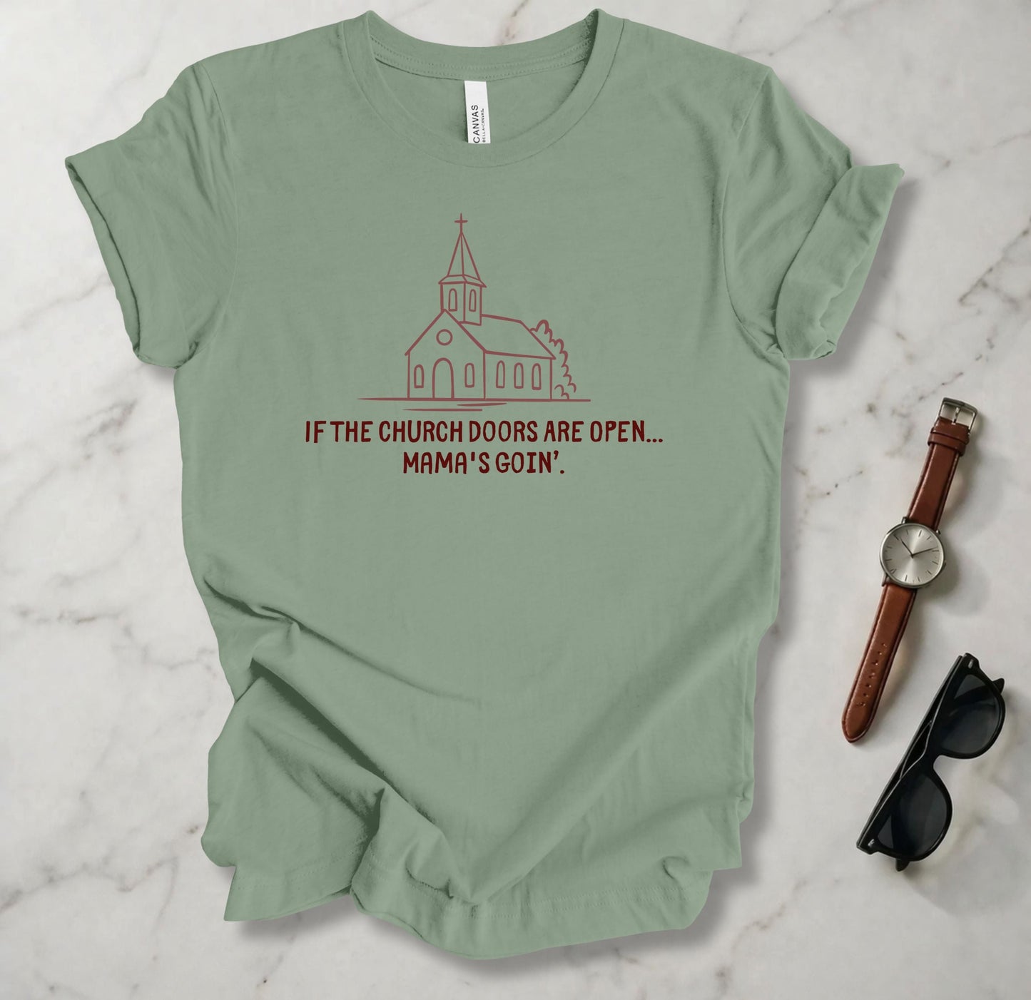 If The Church Doors Are Open T Shirt