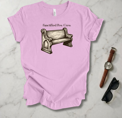 Sanctified Pew Crew T Shirt