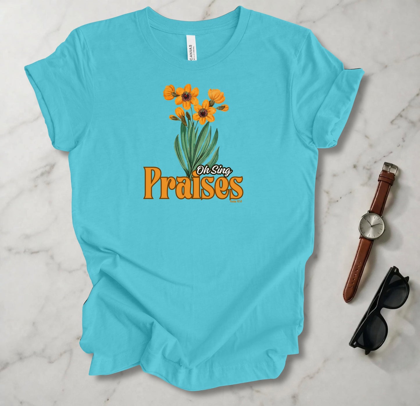 Oh Sing Praises T Shirt
