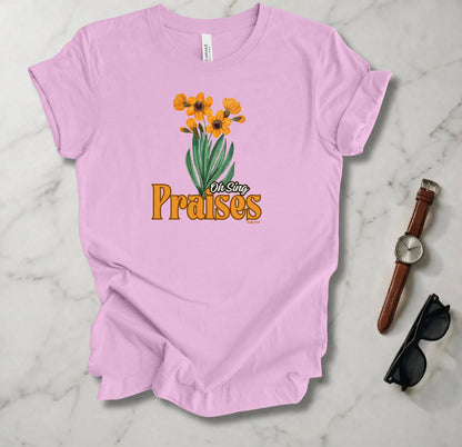 Oh Sing Praises T Shirt