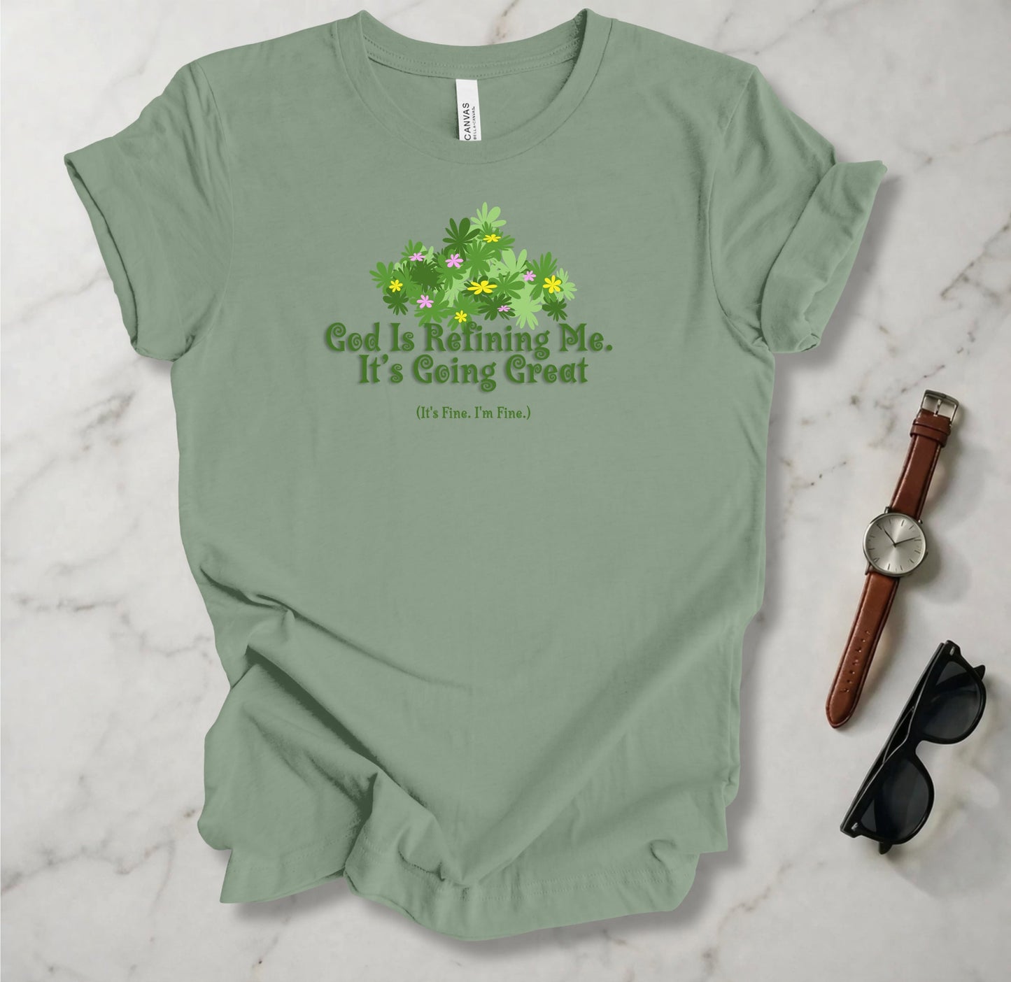 God Is Refining Me T Shirt
