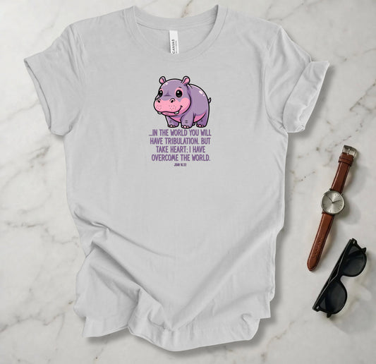 You Will Have Tribulation T Shirt