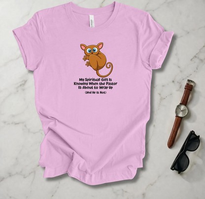 My Spiritual Gift T Shirt