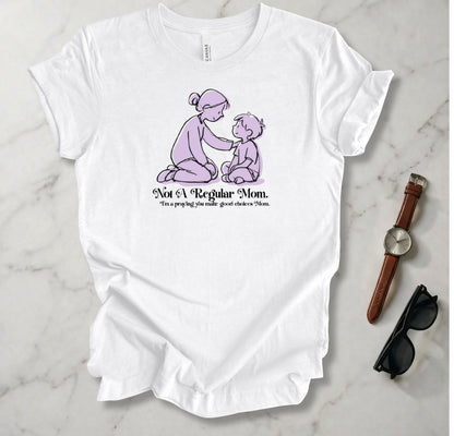 Not A Regular Mom T Shirt