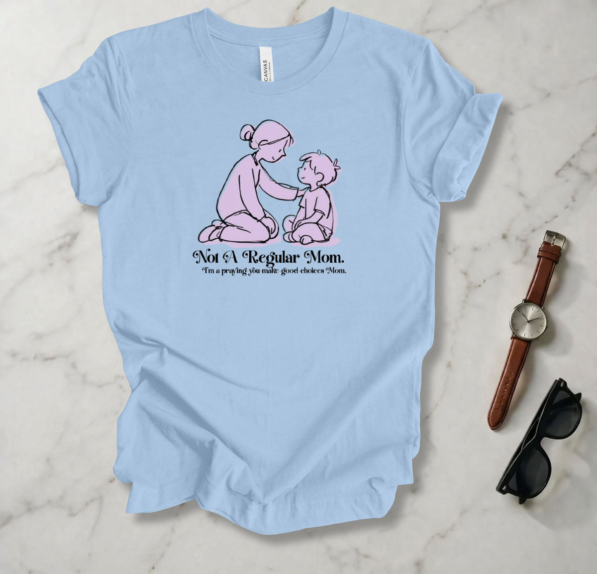 Not A Regular Mom T Shirt
