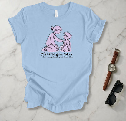 Not A Regular Mom T Shirt