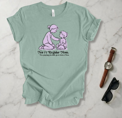 Not A Regular Mom T Shirt