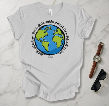 Go Into The World T Shirt
