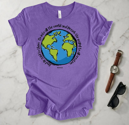 Go Into The World T Shirt