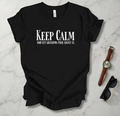Keep Calm T Shirt