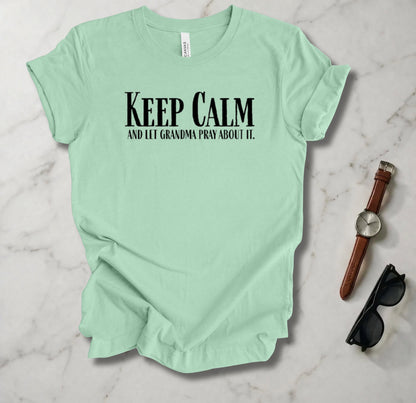 Keep Calm T Shirt