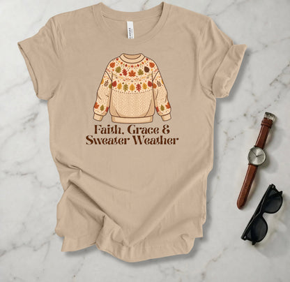Faith, Grace & Sweater Weather T Shirt