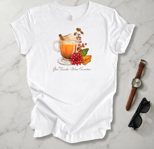Give Thanks Wear Sweaters T Shirt