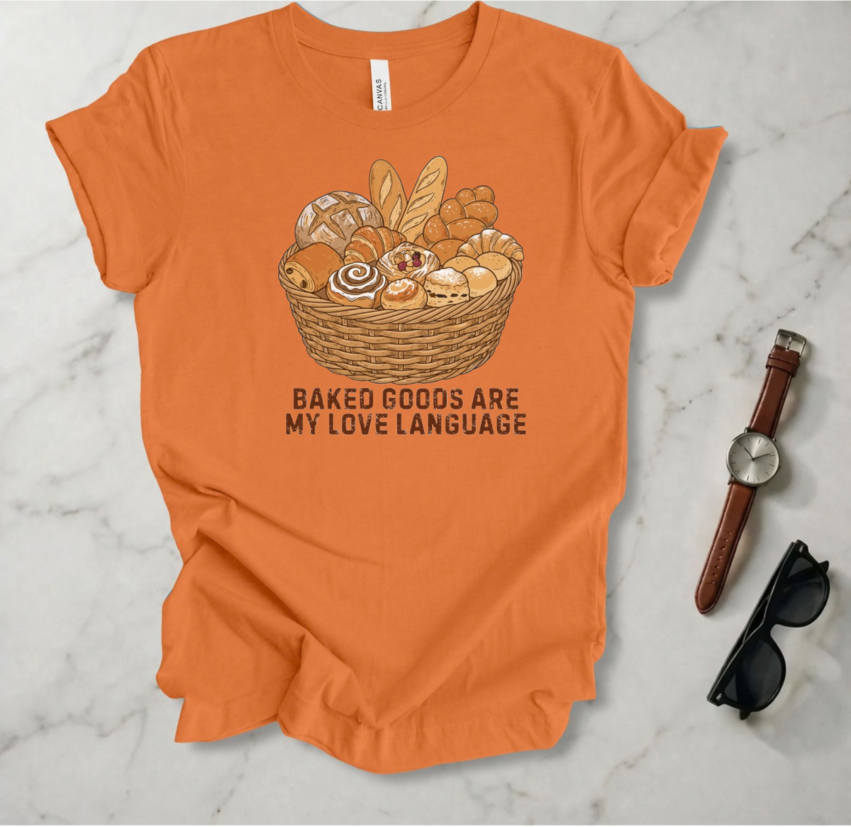 Baked Goods Are My Love Language T Shirt