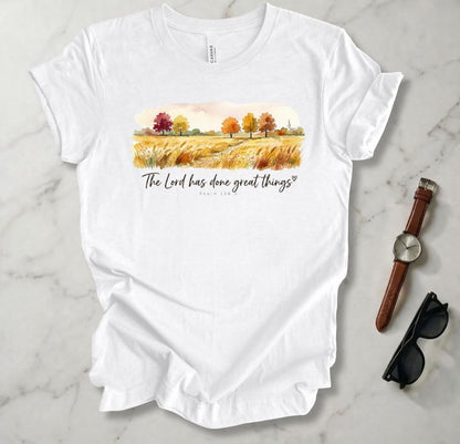 The Lord Has Done Great Things T Shirt