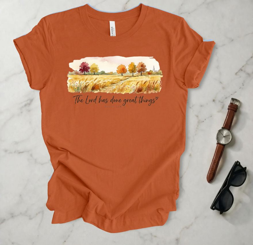 The Lord Has Done Great Things T Shirt