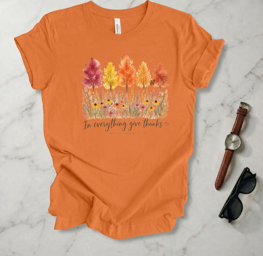 In Everything Give Thanks T Shirt