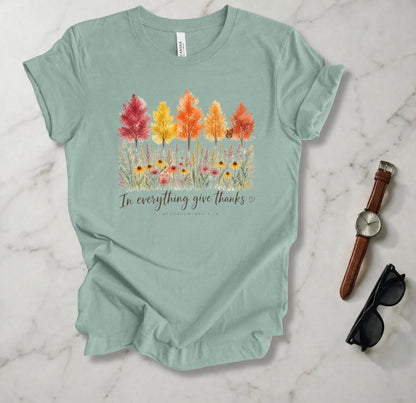In Everything Give Thanks T Shirt