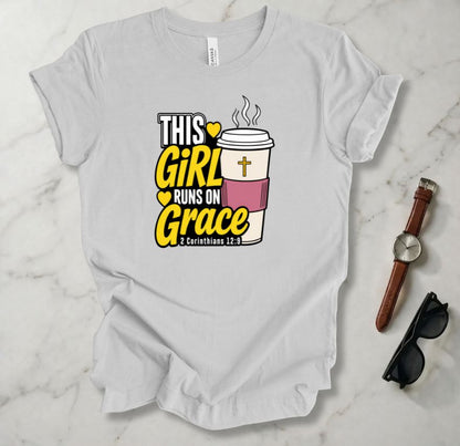 This Girl Runs On Grace T Shirt
