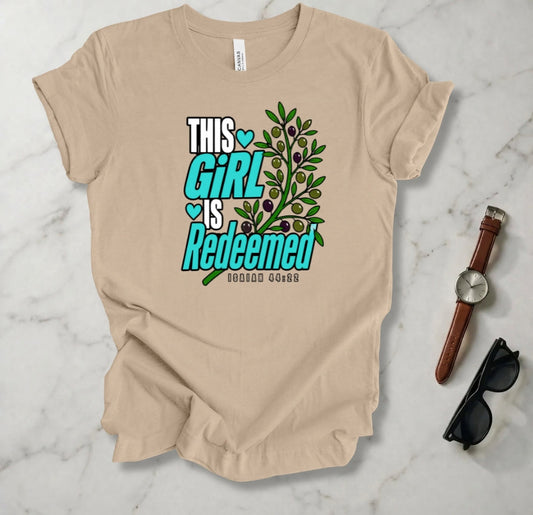 This Girl Is Redeemed T Shirt