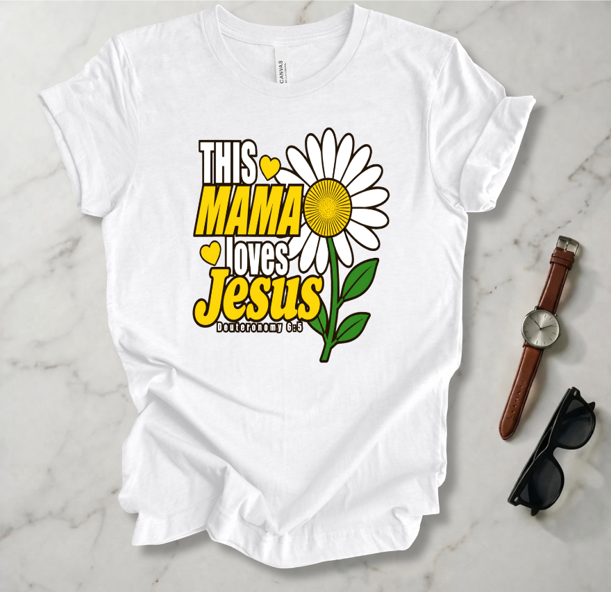 This Mama Loves Jesus T Shirt