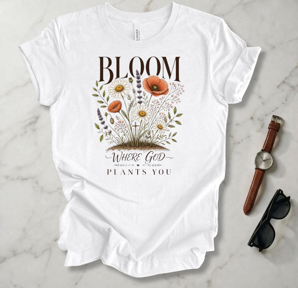 Bloom Where God Plants You T Shirt