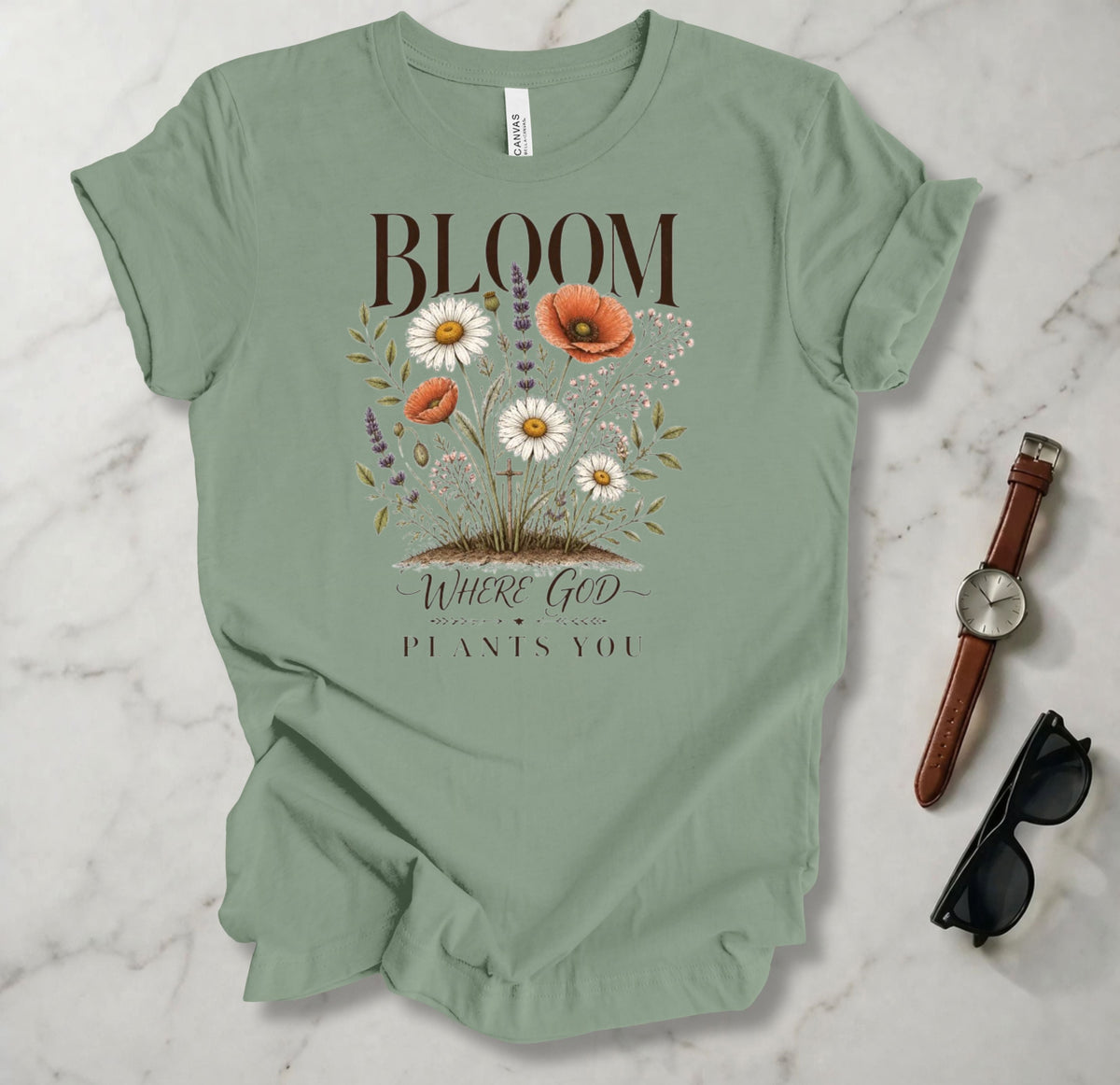 Bloom Where God Plants You T Shirt