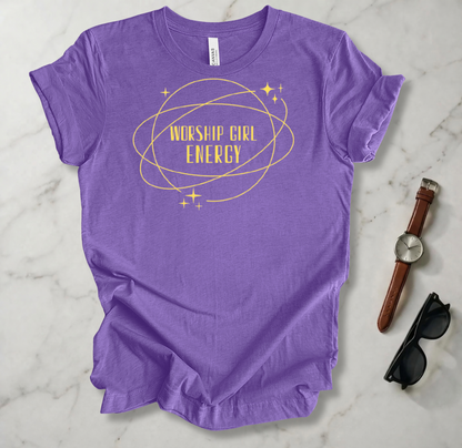 Worship Girl Energy T Shirt
