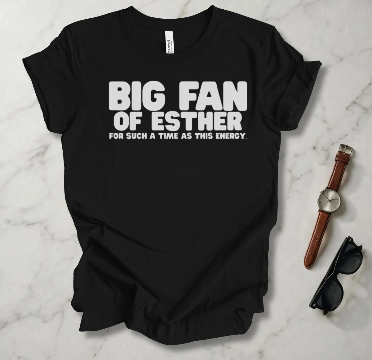 Big Fan Of Esther T Shirt