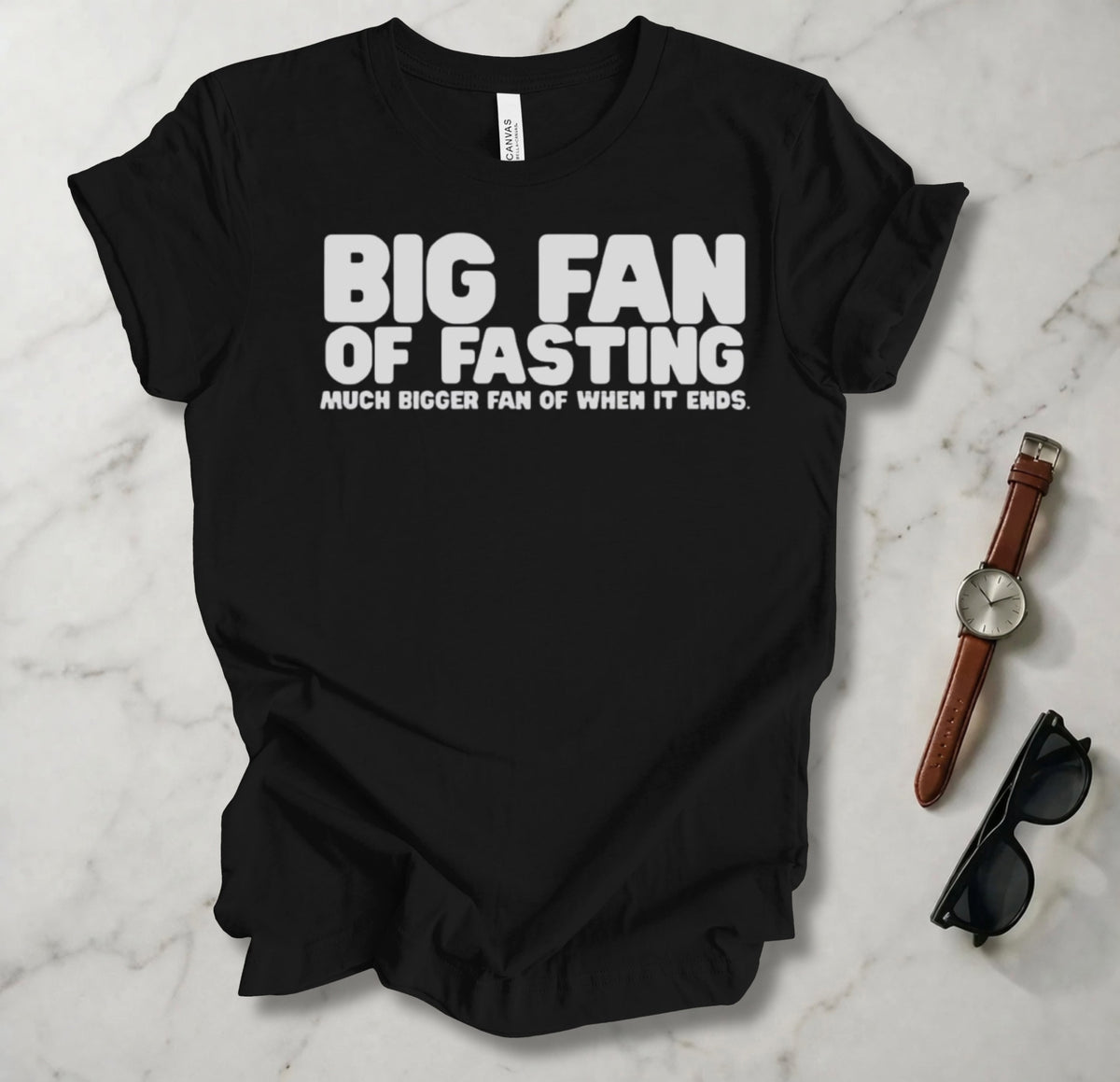 Big Fan Of Fasting T Shirt