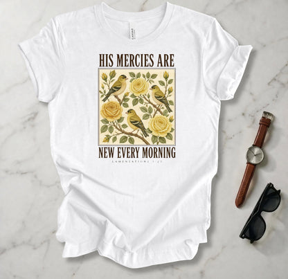 His Mercies T Shirt